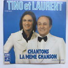 Tino Et Laurent Rossi Chantons La Meme Chanson 2C006 98467