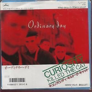 Curiosity Killed the Cat Ordinary Day 7" vinyl Japan Mercury 1987 b/w bullet