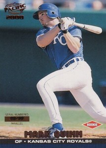 2000 Pacific Copper Kansas City Royals #207 Mark Quinn /99