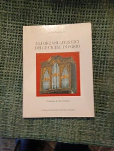 Organo - Filippo Schioppa Gli organi liturgici delle chiese di Forio - Imagen 1 de 3