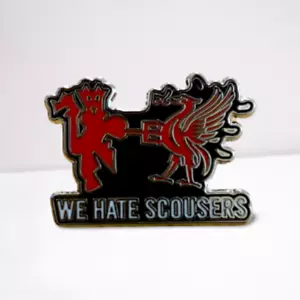 Manchester United 'We Hate Scousers' Badge - Picture 1 of 1