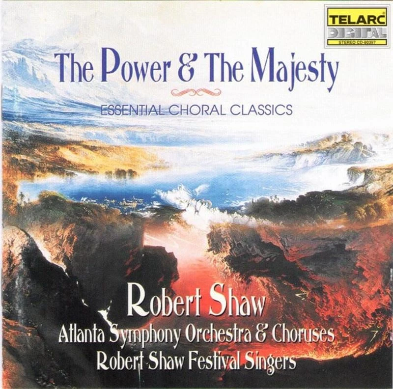 Shaw, Robert - The Power & The Majesty, Essential Choral Classics CD NEU OVP - Bild 1 von 1