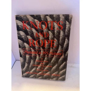 KNOTS & ROPE PHOTOTOLD IN 195 PICTURES BY DAVIS & VAN DE WATER 1946 Navy - Bild 1 von 3