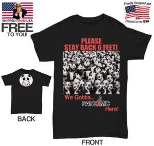 Tee Shirt-Social Distancing "PANDAMIC" Pandemic-T-Shirt-STAY BACK 6Ft   - Picture 1 of 15