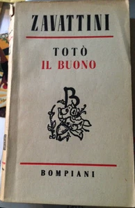 1945 CESARE ZAVATTINI - TOTO' IL BUONO - 1 EDIZIONE - DISEGNI DI MACCARI - Imagen 1 de 1