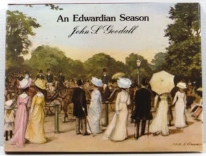 An Edwardian Season by John S Goodall 1979 hardcover DJ wordless picture book - Picture 1 of 19
