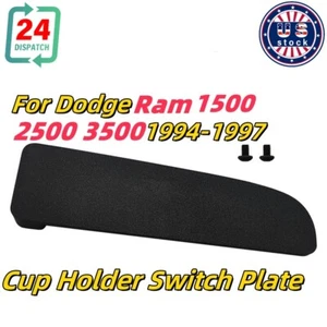 Passenger Cup Holder Switch Plate For 1994-97 Dodge Ram 1500 2500 3500 Pickup US - Picture 1 of 7