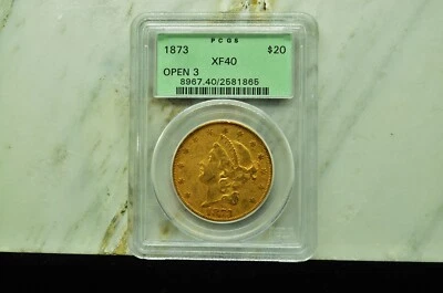 1873 $20 GOLD Double Eagle Open 3 PCGS XF40 -old green holder - Image 1 of 4