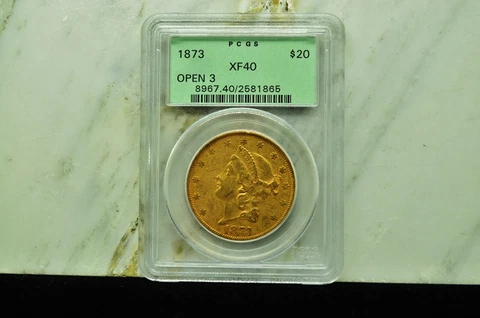 1873 $20 GOLD Double Eagle Open 3 PCGS XF40 -old green holder Cover