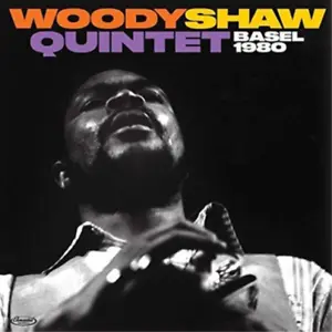 Woody Shaw Quintet Basel 1980 (CD) Album - Picture 1 of 1