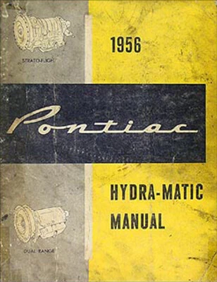 1956 Pontiac Hydra Matic Trasmissione Originale Riparazione Manuale 56 Doppio E - Immagine 1 di 2