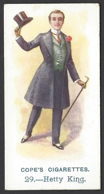 COPE - MUSIC HALL ARTISTES ("SERIES OF 50") - #29 HETTY KING - Image 1 of 2