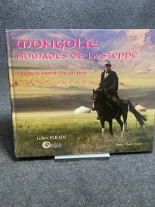 Mongolie Nomades of La Steppe by Gilles Elkaim - Picture 1 of 1