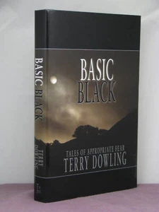 1st,signed by 2(authr,int)Basic Black:Tales of Appropriate Fear by Terry Dowling - Picture 1 of 3