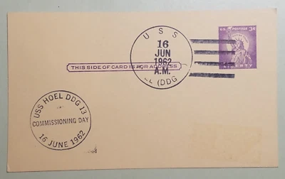 USS Hoel DDG 13 Commissioning Day on 3 Cent Liberty Postal Card - Image 1 of 2