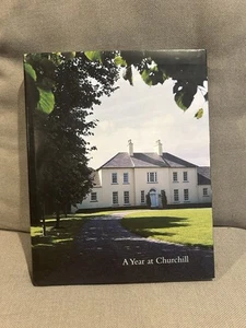 A Year At Churchill 2003 History Of Churchill House In Ireland By William Laffan - Imagen 1 de 11