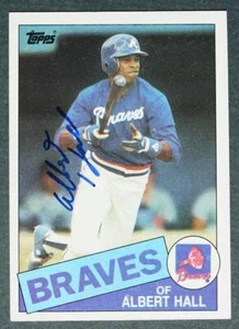 Atlanta Braves Star Albert Hall signed autographed 1985 Topps Baseball card---- - Picture 1 of 1