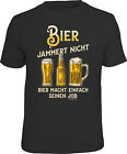 T-Shirt Geschenk Bier Volksfest   Beruf  Verkleidung  Geschenk Motiv  Neu 6266
