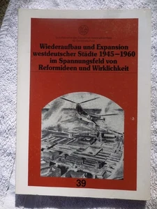German Post W Architecture Wiederaufbau & Expansion westdeutscher Städte RABELER - Picture 1 of 1