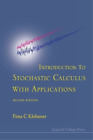 Fima C Klebaner Introduction To Stochastic Calculus With Application (Paperback)