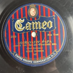 10" 78 RPM-Dixie Daisies-Yes Sir! That's Lazy Bones/Aggravatin' Papa/Cameo 299 - Imagen 1 de 4