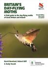 Britain's Day-flying Moths: A Field Guide to the Day-flying Moths of Great Brita
