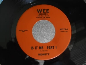 Z26 WEE 92272 FIRST PRESS MODERN SOUL FUNK LONNIE HEWITT IS IT ME OAKLAND CA - Picture 1 of 16