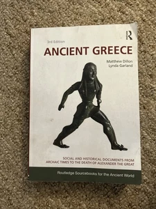 Ancient Greece Social And Historical Documents 3rd Edition Dillon Garland PB - Picture 1 of 2