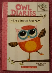 Owl Diaries: Eva's Treetop Festival Bk. 1 by Rebecca Elliott (2015, Paperback) - Foto 1 di 4