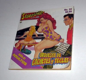 Cómic mexicano adulto Sabrosonas y Bien Entronas Nº22 Orquesta de Cachetes Teclas - Imagen 1 de 4