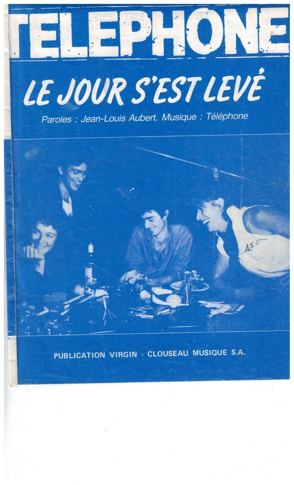 Partition  TELEPHONE " LE JOUR S'EST LEVE  "  PIANO GUITARE (ACCORDS) et CHANT - Photo 1/1