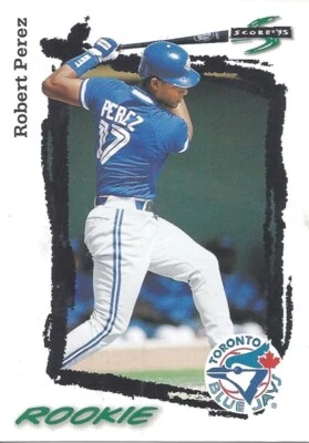 1995 Score Robert Perez 578 Blue Jays - Image 1 of 2