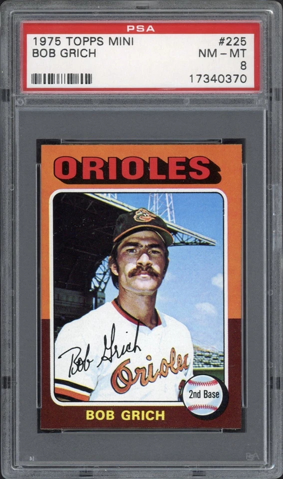 1975 Topps Mini Bob Grich #225 PSA 8 NM-MT Baltimore Orioles  - Image 1 of 2