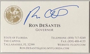 RON DeSANTIS, RARE ! 100% AUTHENTIC AUTOGRAPHED BUSINESS CARD,FUTURE PRESIDENT ? - Picture 1 of 1