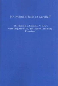 Willem Nyland / MR NYLAND'S TALKS ON GURDJIEFF The Draining Sensing Ich bin 1. Auflage - Bild 1 von 2