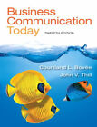 Business Communication Today Hardcover John V., Bovée, Courtland