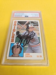 LENN SAKATA SIGNED 1984 TOPPS BASEBALL CARD PSA DNA BALTIMORE ORIOLES