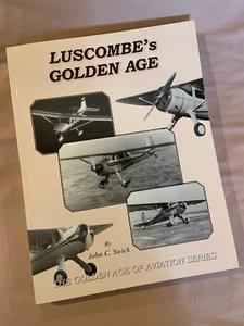 Luscombe’s Golden Age - John Swick - Paperback - Excellent cond. - Picture 1 of 5
