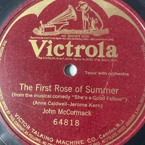 10" 78 RPM - John McCormack - The First Rose of Summer / Victrola 64818 - Bild 1 von 3