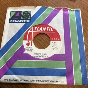 DUSTY SPRINGFIELD I Believe In You 1971 White Label Promo Atlantic 7" 45 rpm - Picture 1 of 4