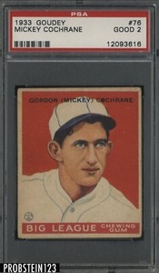 1933 Goudey #76 Mickey Cochrane Athletics PSA 2