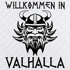 WILLKOMMEN IN VALHALLA Thor Hammer Wikinger Kopf Odin TR MBEL KFZ AUFKLEBER