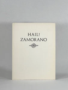 Tamalpais Press, Keepsake Zamorano / Hail Zamorano 1st Edition 1960 - Imagen 1 de 2