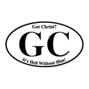 Got Christ Bumper Sticker Bulk Pack Of 9 - Picture 1 of 1