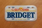 California Golden State Mini Bicycle Bike License Plate With Name BRIDGET NOS