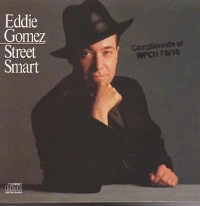 EDDIE GOMEZ CD: "STREET SMART" 1989 - Picture 1 of 1