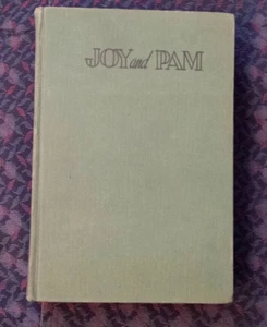 JOY AND PAM von DOROTHY WHITEHILL 1927 Hardcover - Bild 1 von 8