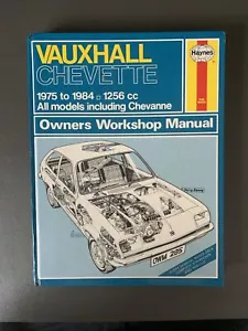 Haynes Anleitung 285 Vauxhall Chevette 1975-1984 alle aber nicht 2300 HS Modell - Bild 1 von 3
