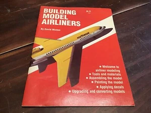 Building Model Airliners By David Minton 1984 Book Assembly Paint Converting  - Picture 1 of 1