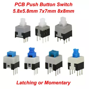 Push Button Switch DPDT Latching or Momentary PCB 5.8x5.8mm7x7mm 8x8mm 8.5x8.5mm - Picture 1 of 18